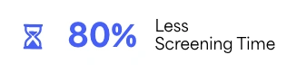 Less screening